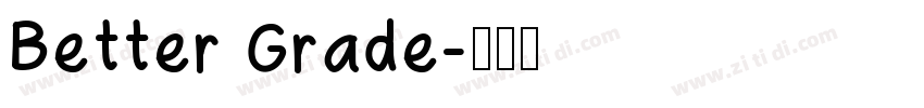 Better Grade字体转换